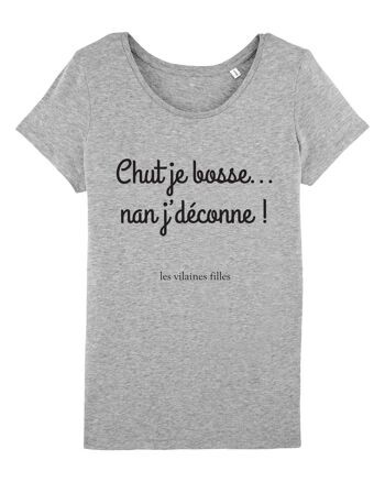 Tee-shirt col rond Chut je bosse bio, coton bio, gris chiné