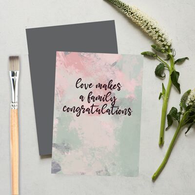Loves Makes A Family Congratulations greeting Card