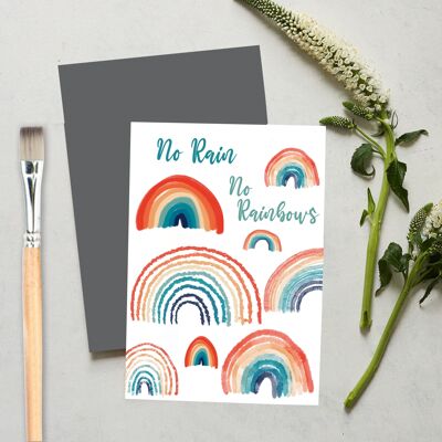 Tarjeta de felicitación No Rain No Rainbows