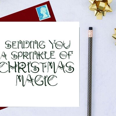 Ti mando una spruzzata di magia natalizia, cartolina di Natale