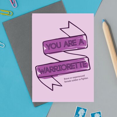 Warriorette, female empowerment greeting card