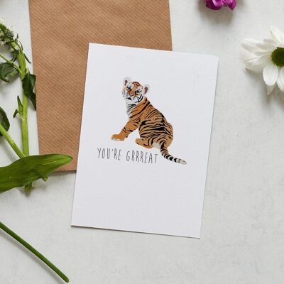 You're Grrrreat Tiger, congratulations greeting card