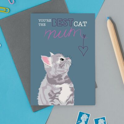 Eres la mejor mamá gata, tarjeta de felicitación del día de la madre