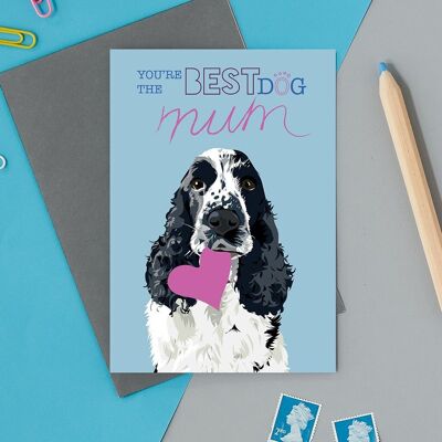You’re the Best Dog Mum, mothers day greeting Card