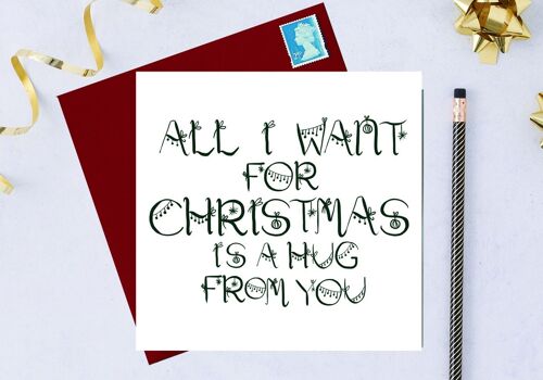 All I want for Christmas is a hug from you, Christmas card
