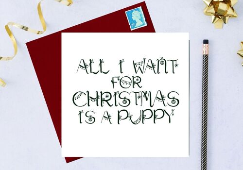All I want for Christmas is a puppy Christmas card