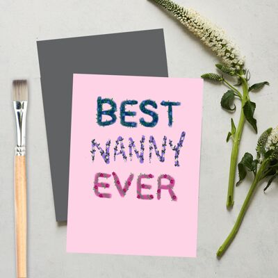 Best Nanny Ever, mothers day, birthday greeting card