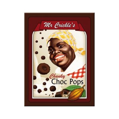 Aimant-M. Crickles Choc Pops