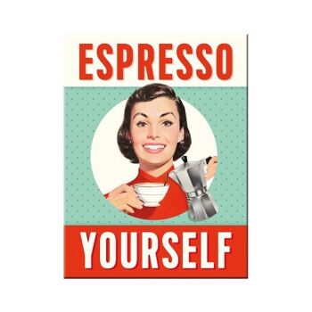 Aimant - Say it 50's Espresso Yourself
