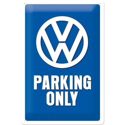 Targa metallica - Solo parcheggio Volkswagen VW