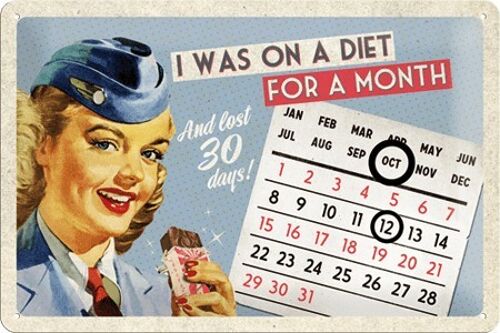 Placa de metal- On A Diet For A Month