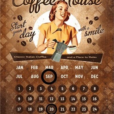 Placa de metal calendario -Coffee House