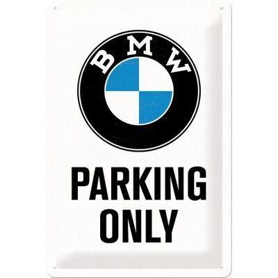 Plaque métal -BMW - Parking Only Blanc