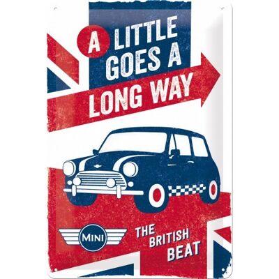 Metal Sign - Mini Mini - A Little Goes A Long Way