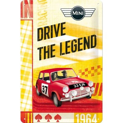 Metallplatte - Mini Mini - Drive The Legend