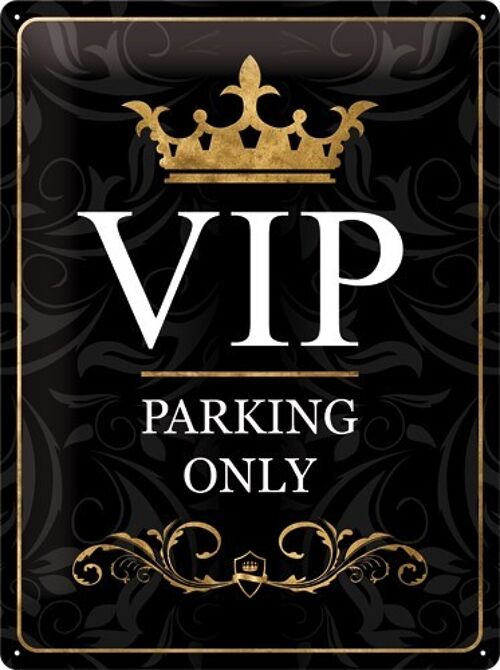 Placa de metal 30x40 cms. VIP Parking Only