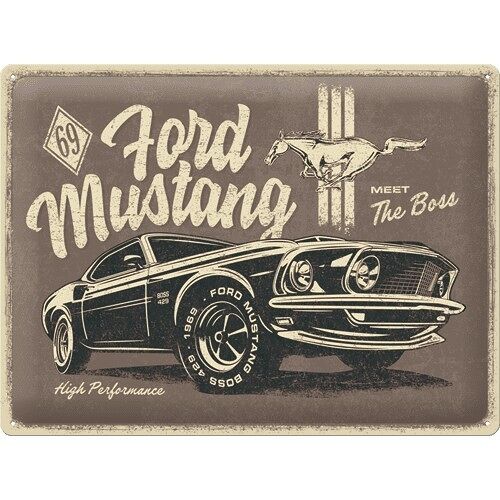 Placa de metal 30x40 cms. Ford Mustang - The Boss
