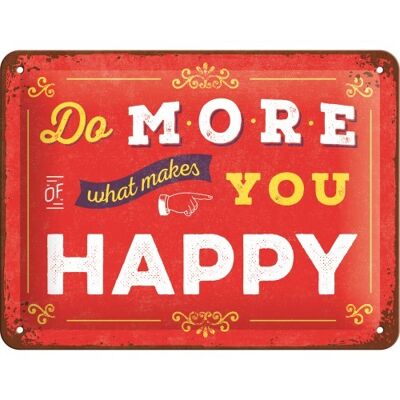 Metal plate 15x20 cm. Word Up Do more of what makes you happy