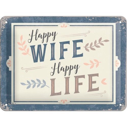 Placa de metal 15x20 cms. Word Up Happy Wife Happy Life