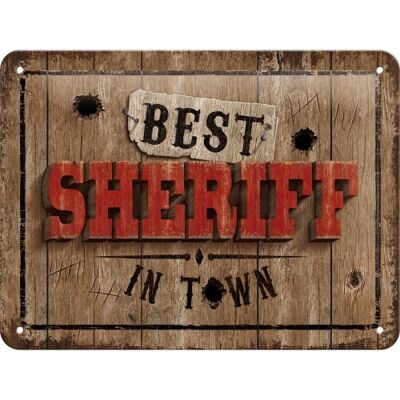 Placa de metal 15x20 cms. Achtung Best Sheriff in Town