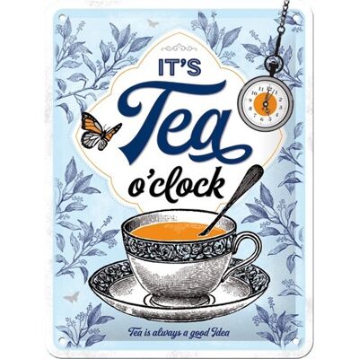 Metal plate 15x20 cm. It's Tea O'Clock