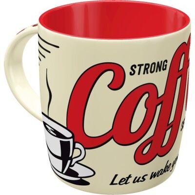 Taza USA Strong Coffee Served Here