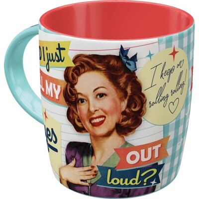 Say it 50's Did I just roll my eyes out loud Mug