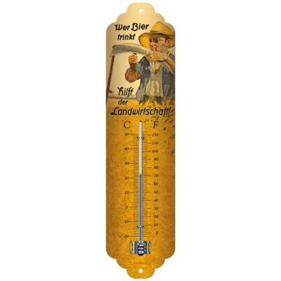 Termometro 6,5x28 cm. Open Bar Wer Bier trinkt hilft der Landwirtschaft