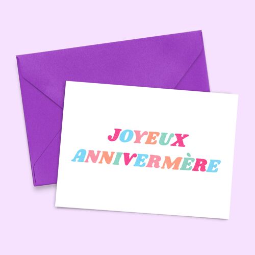 Carte "Joyeux annivermère"