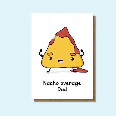 Vatertagskarte: Nacho Average Dad