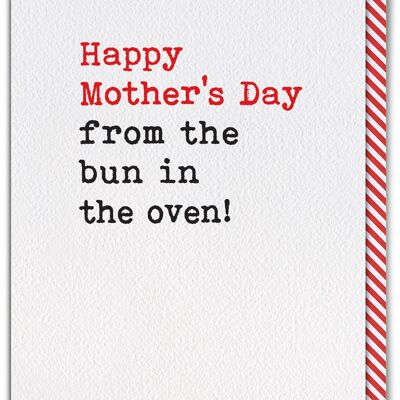 Funny Mother's Day Card - From The Bun In The Oven