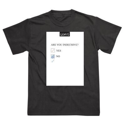 Indecisive T-Shirt