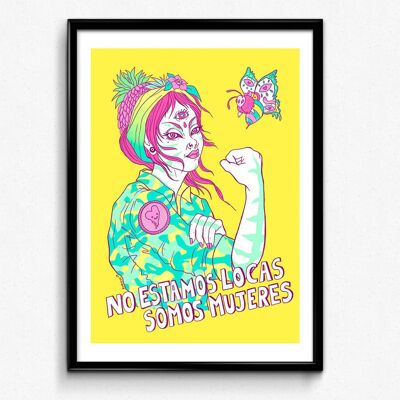We Can Do it by Rosie the Riveter. Somos Mujeres limited edition Giclee Art Print. Feminist Art