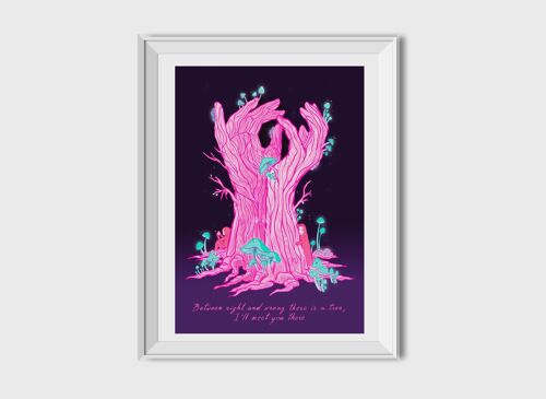 Our Tree Limited edition Art Print. Inspired Rumi Quote Between right & wrong, pop surreal psychedelic illustration about love and relations