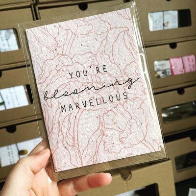 Blooming marvellous plantable card /