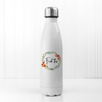 F-ck This - Bottiglia d'acqua appetitosa