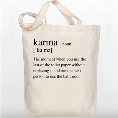 Borsa tote divertente - Definizione di Karma - Borsa in tela di cotone 100%.