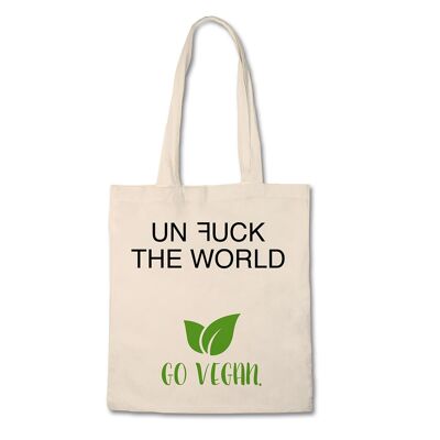 Inspiring Tote Bag - Unfuck the World - 100% Cotton Canvas Bag