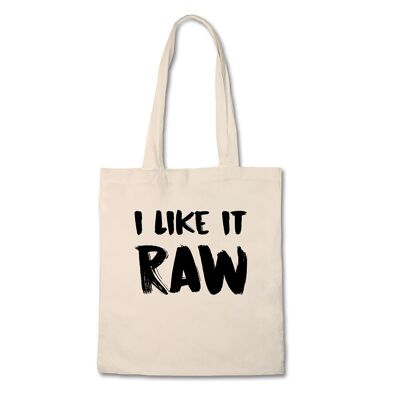 Sac fourre-tout drôle - I Like It Raw - Sac en toile 100% coton