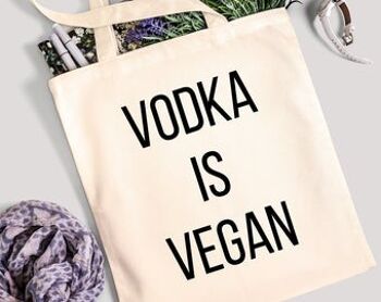 Sac fourre-tout drôle - La vodka est végétalienne - Sac en toile 100% coton 4
