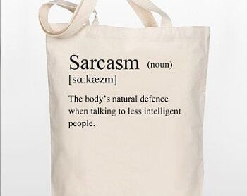Sac fourre-tout drôle - Définition du sarcasme - Sac en toile 100% coton 4