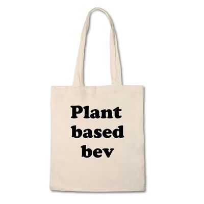 Lustige Tragetasche – Plant Based Bev – 100 % Baumwoll-Canvas-Tasche