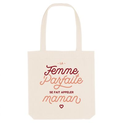 Tote Bag The perfect woman