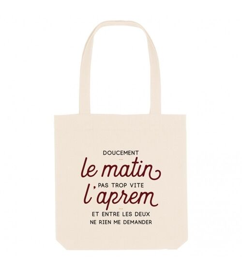 Tote Bag Doucement le matin