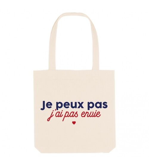 Tote Bag j'peux pas j'ai pas envie