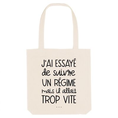 Tote Bag I tried to diet