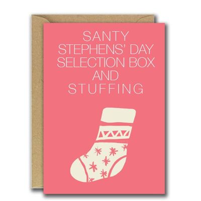 Santy, Stephens Day, Auswahlbox und Füllung
