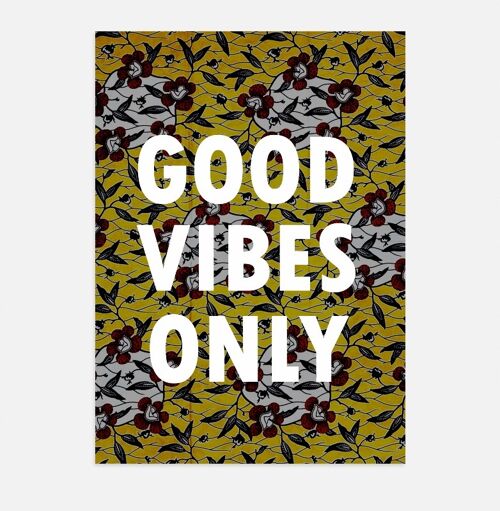 Affiche Poster - Good vibes only