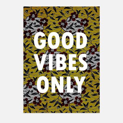 Affiche Poster - Good vibes only