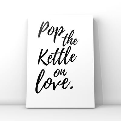 Kettle Love A3